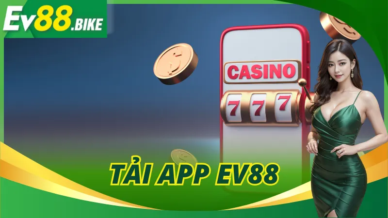 Tải App Ev88